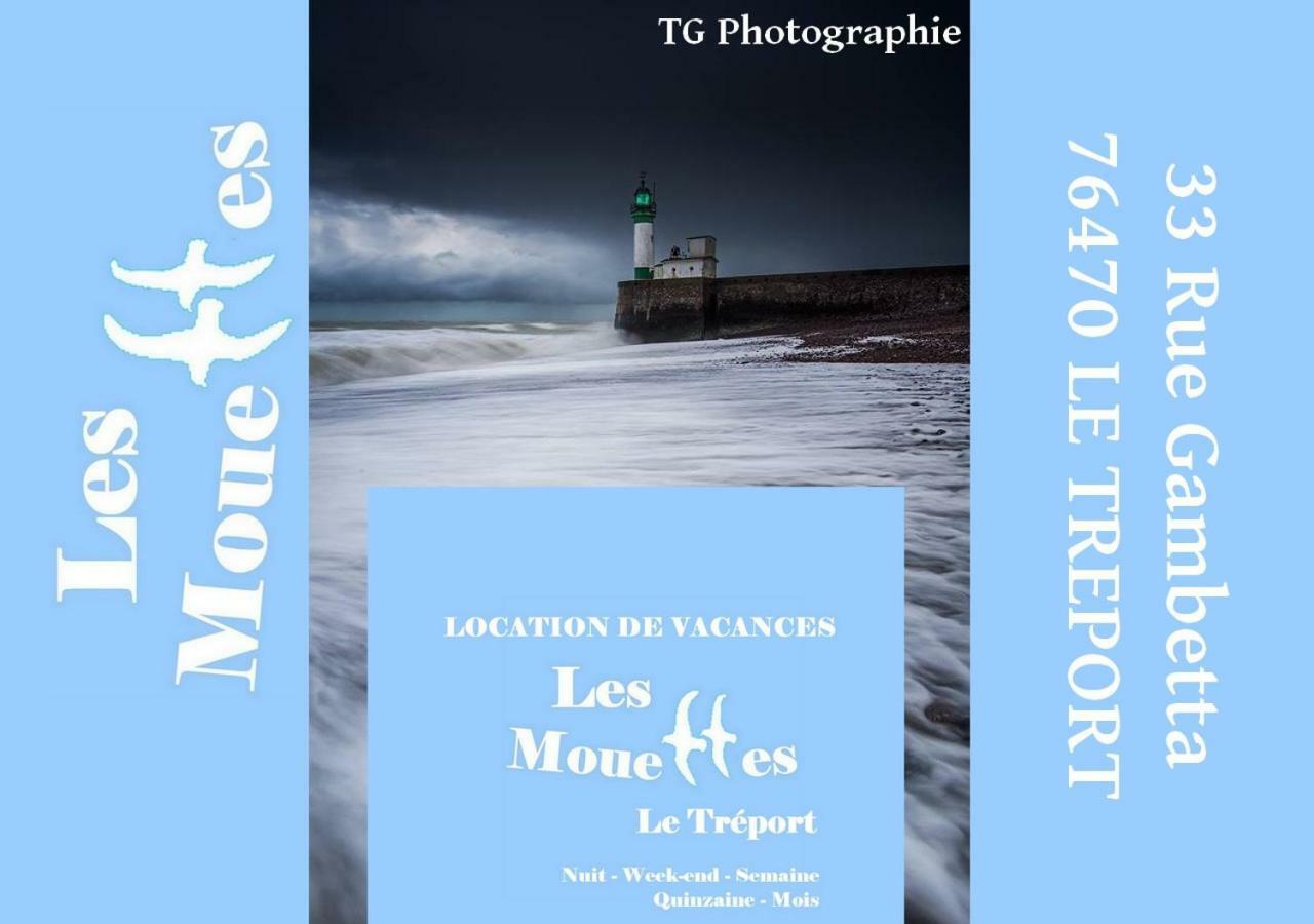 Les Mouettes Apartamento Le Tréport Exterior foto
